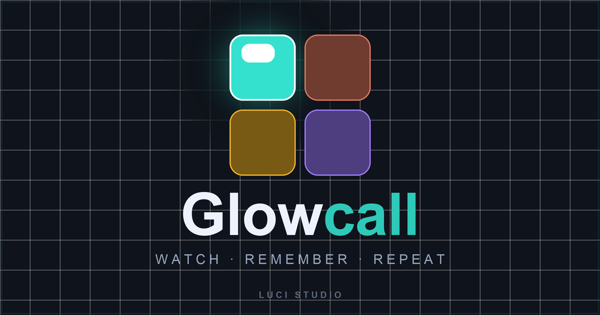 Glowcall — Glow-pad memory game